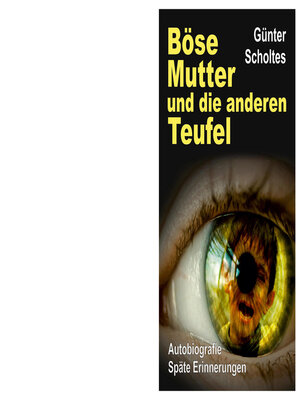 cover image of Böse Mutter und die anderen Teufel